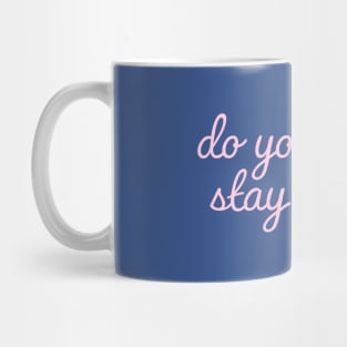 do your part stay apart sweatshirt l Sara Haines sweatshirt shirt l Sara Haines on ABC was spotted wearing this blue stay apart sweater Mug